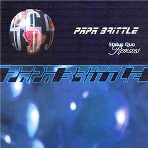 Papa Brittle - Status Quo
