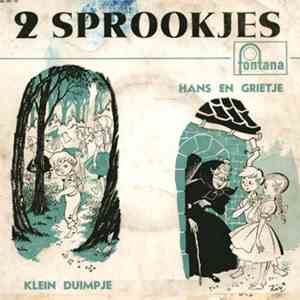 Paula Semer, Herman Niels - 2 Sprookjes: Klein Duimpje - Hans En Grietje