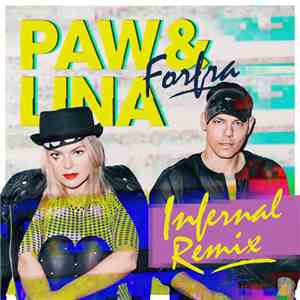 Paw&Lina - Forfra (Infernal Remix)