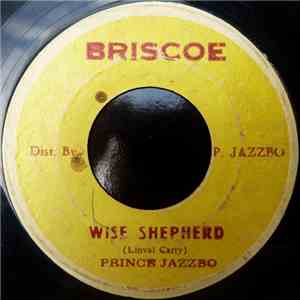 Prince Jazzbo / Linval Carty All Stars - Wise Shepherd