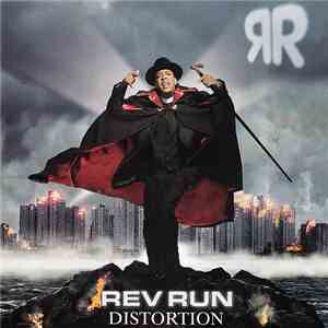 Rev Run - Distortion