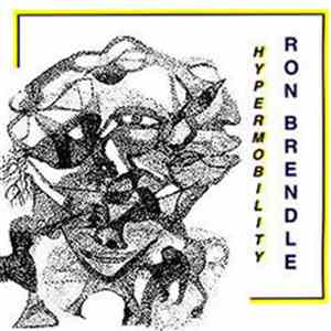 Ron Brendle - Hypermobility