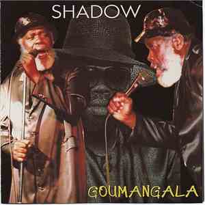 Shadow - Goumangala