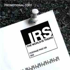 The IRS - The World Is Theirs