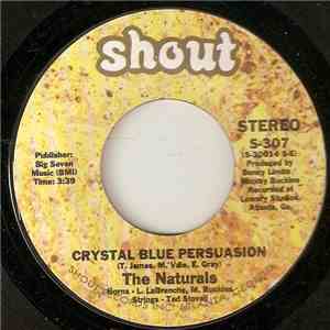The Naturals  - Crystal Blue Persuasion / Color Him Father