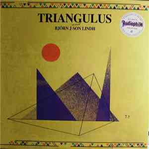 Triangulus, Björn J:Son Lindh - Triangulus And Björn J:Son Lindh