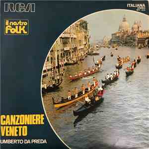 Umberto Da Preda - Canzoniere Veneto