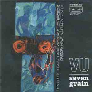 V.U. - Seven Grain