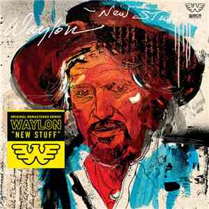 Waylon - New Stuff