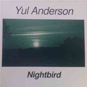Yul Anderson - Nightbird