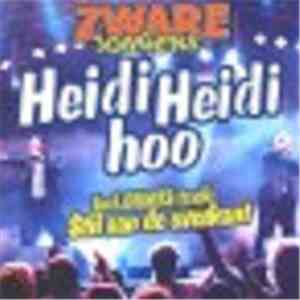 Zware Jongens - Heidi Heidi Hoo