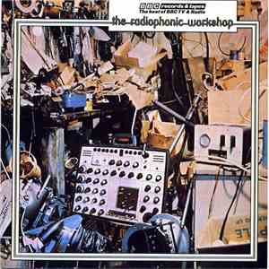 BBC Radiophonic Workshop - The Radiophonic Workshop