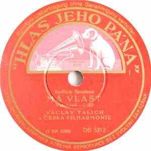 Bedřich Smetana / Česká Filharmonie, Václav Talich - Má Vlast