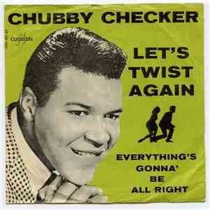 Chubby Checker - Let's Twist Again