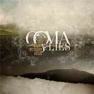 Coma Lies - The Great Western Basin