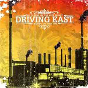 Driving East - The Future If The Free World