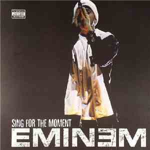Eminem - Sing For The Moment