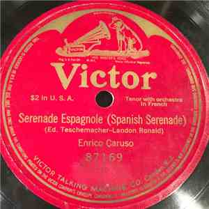 Enrico Caruso - Serenade Espagnole