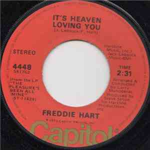 Freddie Hart - It's Heaven Loving You