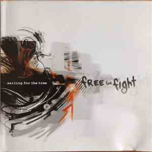 Free For Fight - Waiting For The Time