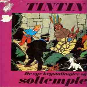 Hergé - Tintin - De Syv Krystalkugler Og Soltemplet