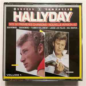 Johnny Hallyday - Hallyday Volume 1 - Ses 32 Premières Chansons - Nouvelle ...