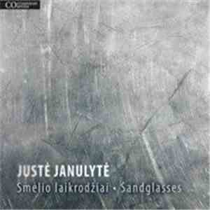 Justė Janulytė - Smėlio Laikrodžiai = Sandglasses