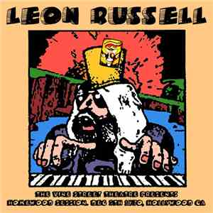 Leon Russell - Homewood Session, Dec 5th 1970