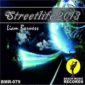 Liam Barness - Streetlife 2013