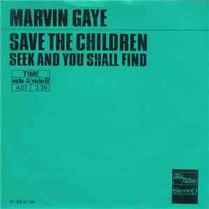 Marvin Gaye - Save The Children