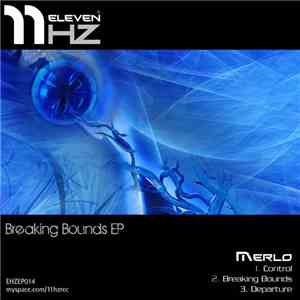 Merlo - Breaking Bounds EP