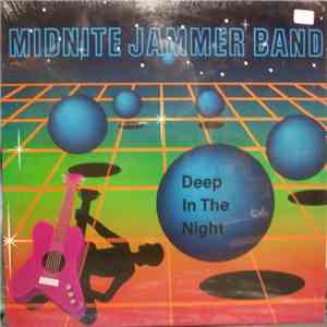 Midnite Jammer Band - Deep In The Night