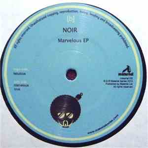 Noir - Marvelous EP
