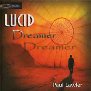 Paul Lawler - Lucid Dreamer