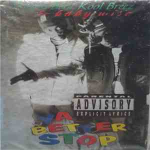Poppa Bear Kool Breez & Baby Wise - Ya Better Stop