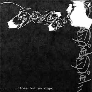 Qwel - ......... Close But No Cigar