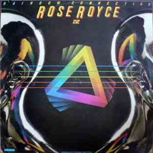 Rose Royce - Rainbow Connection IV