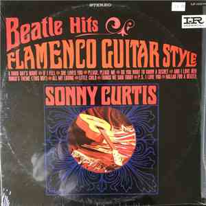 Sonny Curtis - Beatle Hits Flamenco Guitar Style