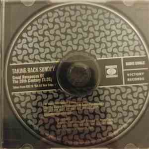 Taking Back Sunday - Great Romances Of The 20th Cenurty