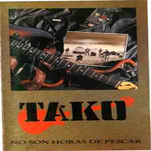 Tako - No Son Horas De Pescar