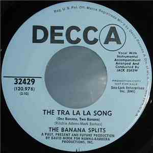 The Banana Splits - The Tra La La Song