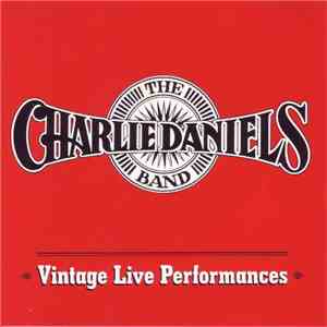 The Charlie Daniels Band - Vintage Live Performances