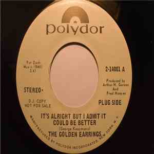 The Golden Earrings - It's Alright But I Admit It Could Be Better