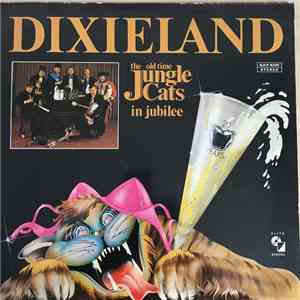 The Old Time Jungle Cats - Dixieland