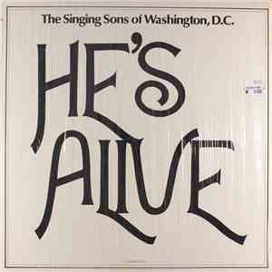 The Singing Sons Of Washington, D.C. - He's Alive