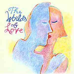 The Worlds Of Love - The Worlds Of Love