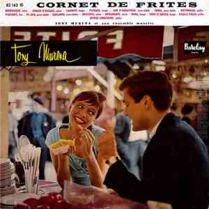 Tony Murena Et Son Ensemble Musette - Cornet De Frites