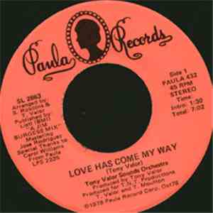 Tony Valor Sounds Orchestra - Love Has Come My Way / Opus 22