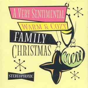 Various - A Very Sentimental Warm & Cozy Family Christmas