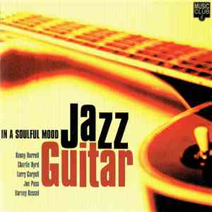 Various - In A Soulful Mood / Jazz Guitar